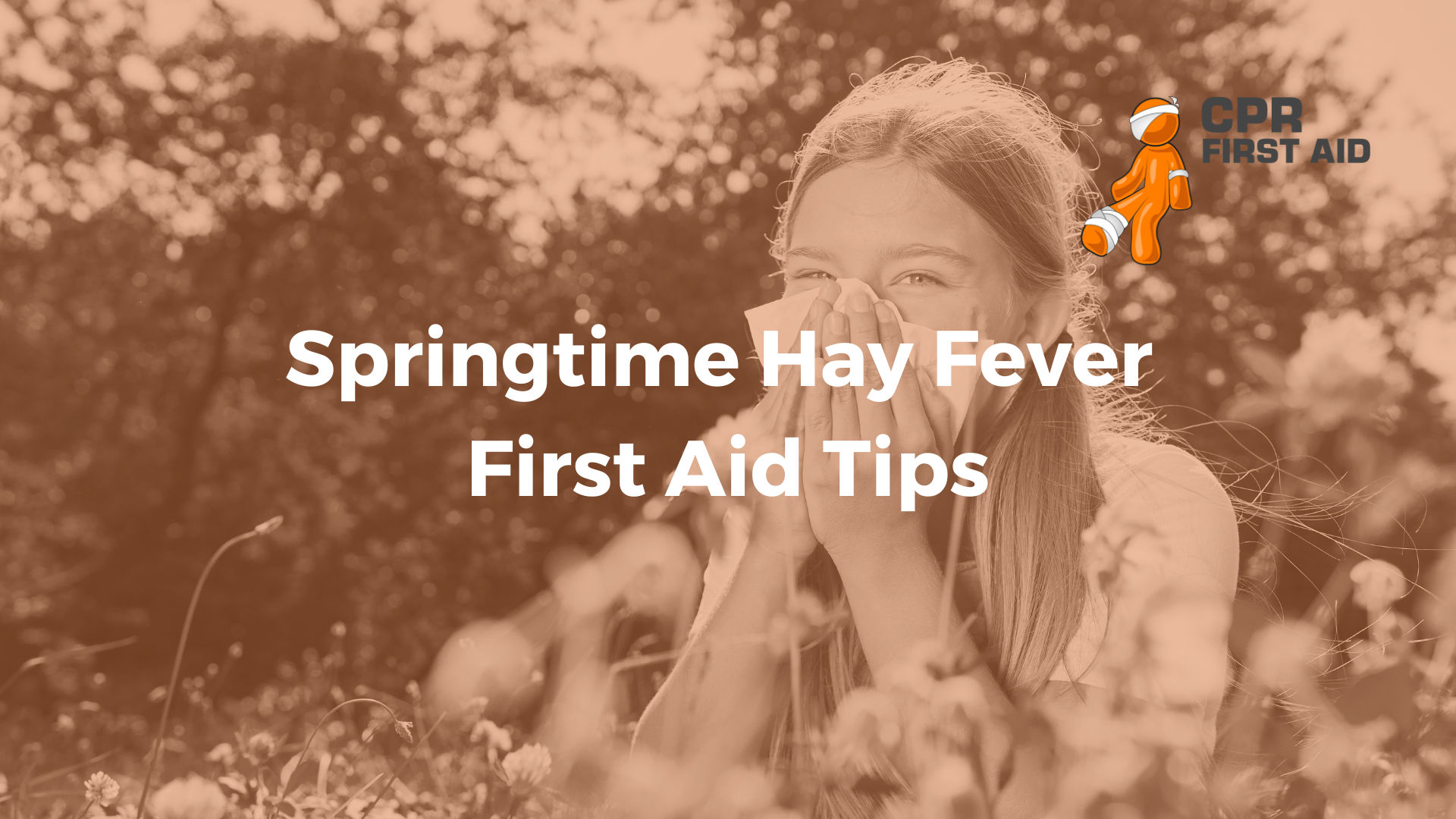 Springtime Hay Fever First Aid Tips